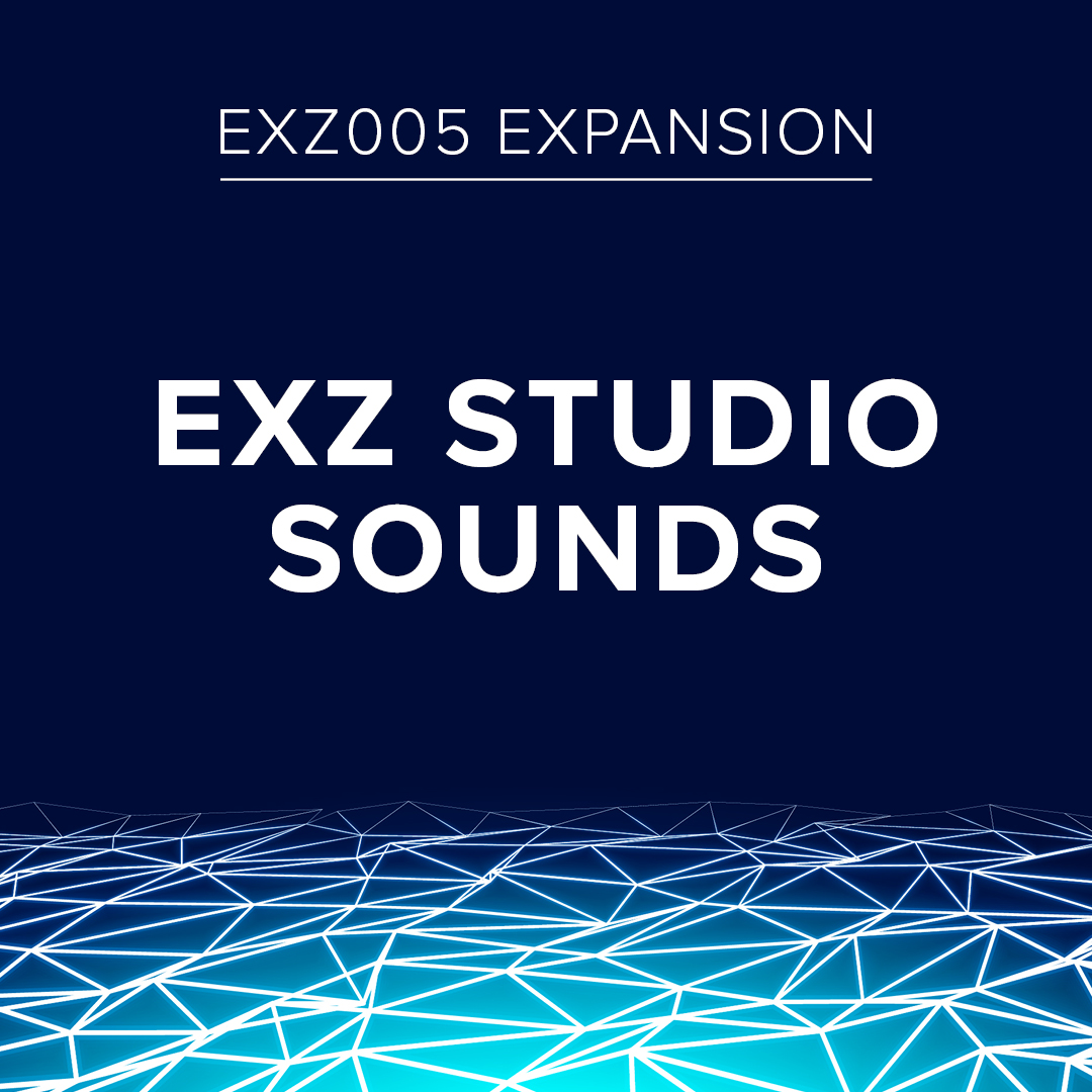 Exz EXZ005 EXZ Studio Sounds | FANTOM | Axial