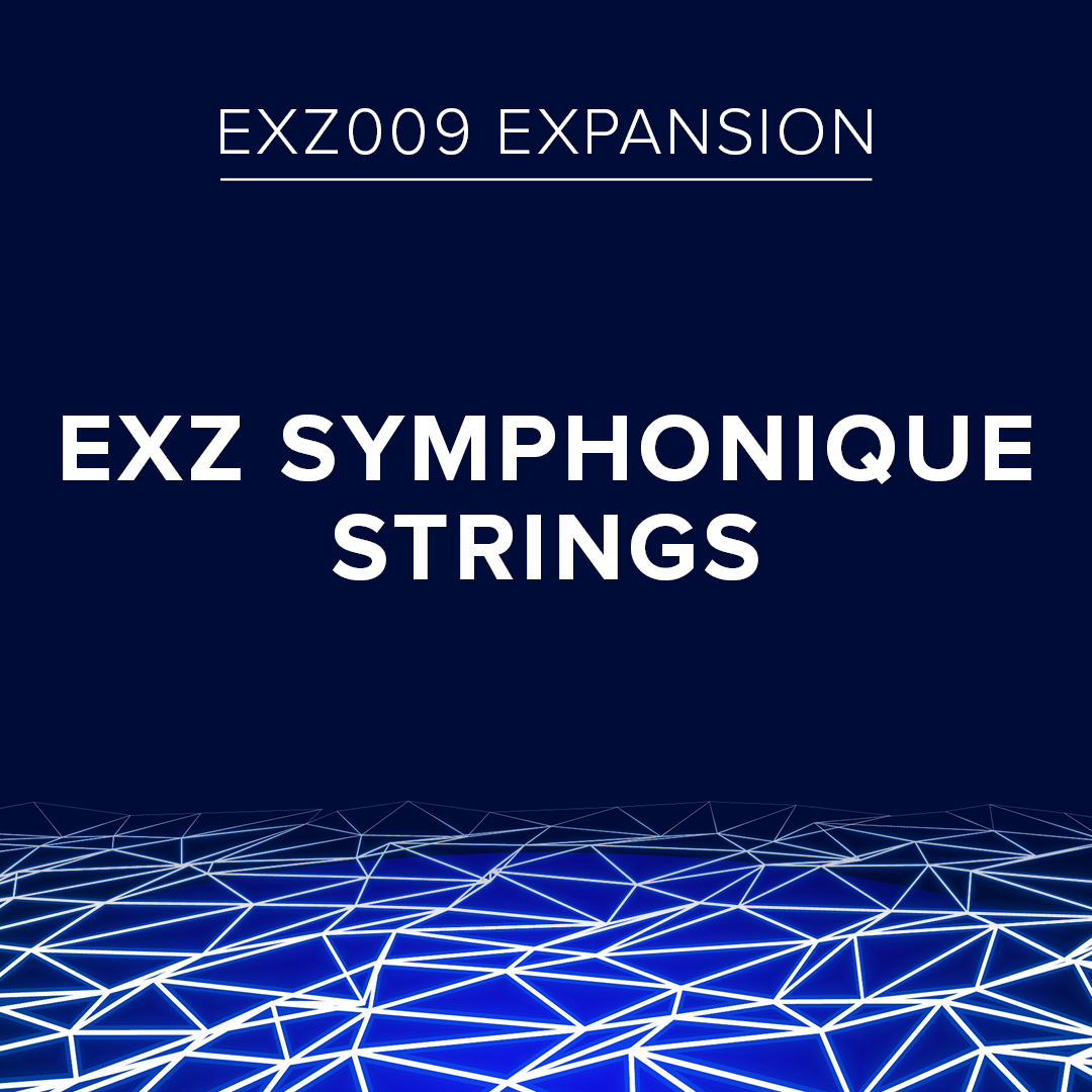 Exz EXZ009 EXZ Symphonique Strings | FANTOM | Axial